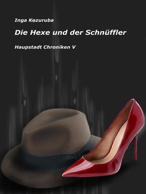 cover image of Die Hexe und der Schnüffler